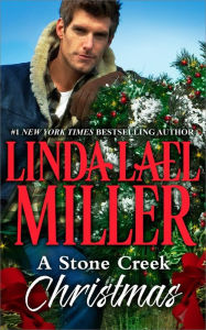 Title: A Stone Creek Christmas, Author: Linda Lael Miller