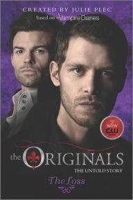 Title: The Loss (The Originals Series #2), Author: Julie Plec