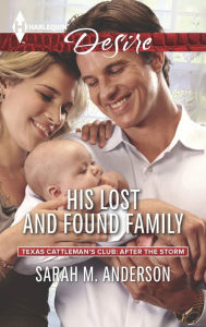 Title: His Lost and Found Family, Author: Sarah M. Anderson