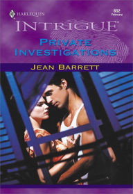 Title: Private Investigations, Author: Jean Barrett