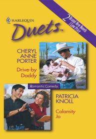 Title: Drive-By Daddy & Calamity Jo: An Anthology, Author: Cheryl Anne Porter