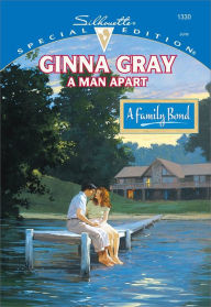 Title: A MAN APART, Author: Ginna Gray