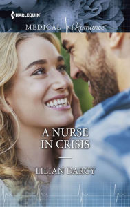 Title: A Nurse in Crisis, Author: Lilian Darcy