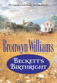Title: BECKETT'S BIRTHRIGHT, Author: Bronwyn Williams
