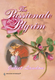 Title: The Passionate Pilgrim, Author: Juliet Landon