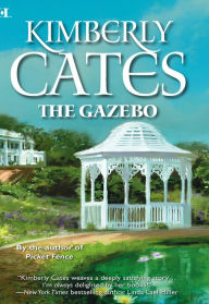 Title: The Gazebo, Author: Kimberly Cates