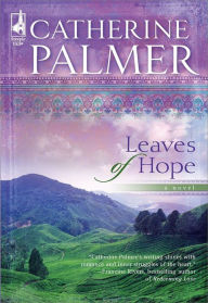 Title: Leaves of Hope, Author: Catherine Palmer