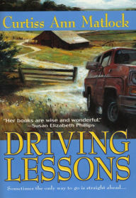 Title: DRIVING LESSONS, Author: Curtiss Ann Matlock