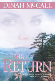 Title: The Return, Author: Dinah McCall