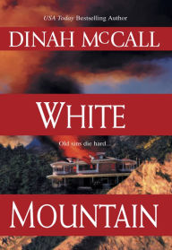 Title: White Mountain, Author: Dinah McCall