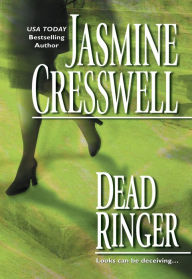 Title: Dead Ringer, Author: Jasmine Cresswell