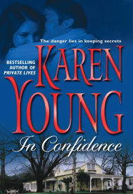 Title: In Confidence, Author: Karen Young