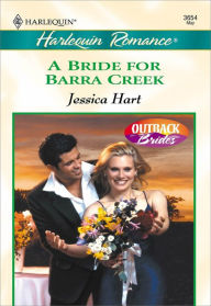 Title: A Bride for Barra Creek, Author: Jessica Hart