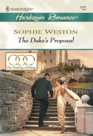 Title: THE DUKE'S PROPOSAL, Author: Sophie Weston