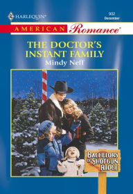 Title: The Doctor's Instant Family, Author: Mindy Neff