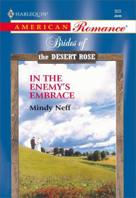 Title: IN THE ENEMY'S EMBRACE, Author: Mindy Neff
