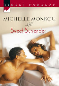 Title: Sweet Surrender, Author: Michelle Monkou