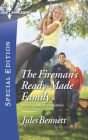 The Fireman's Ready-Made Family (Harlequin Special Edition Series #2386)