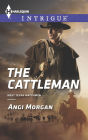 The Cattleman (Harlequin Intrigue Series #1548)