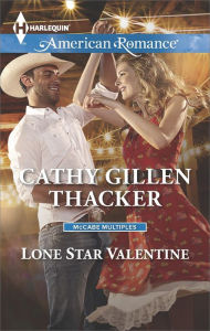 Title: Lone Star Valentine, Author: Cathy Gillen Thacker