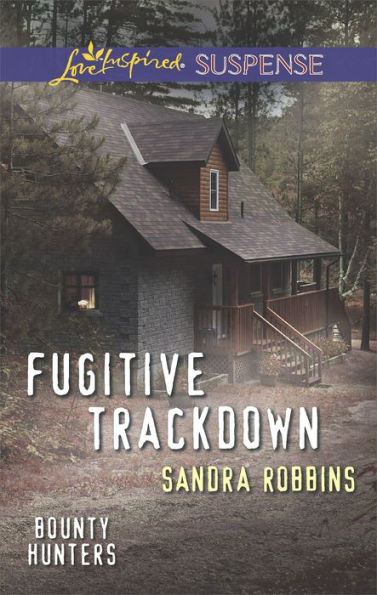 Fugitive Trackdown (Love Inspired Suspense Series)