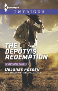 Title: The Deputy's Redemption, Author: Delores Fossen