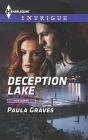 Deception Lake (Harlequin Intrigue Series #1553)