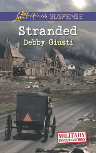 Title: Stranded (Love Inspired Suspense Series), Author: Debby Giusti