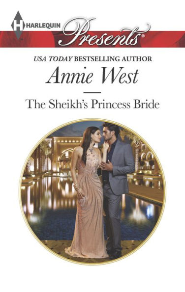 The Sheikh's Princess Bride (Harlequin Presents Series #3327)