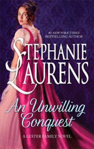 Title: An Unwilling Conquest, Author: Stephanie Laurens