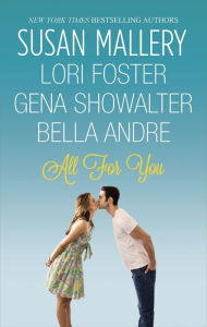 Title: All for You: Halfway There\Buckhorn Ever After\The One You Want\One Perfect Night, Author: Susan Mallery