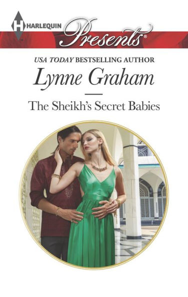 The Sheikh's Secret Babies (Harlequin Presents Series #3330)