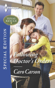 Electronic books downloads free Following Doctor's Orders by Caro Carson ePub DJVU MOBI (English literature)