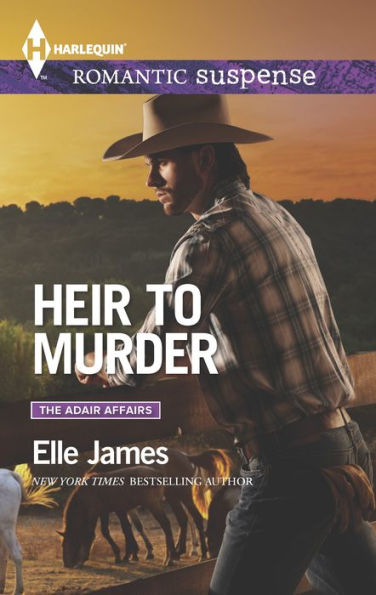 Heir to Murder (Harlequin Romantic Suspense Series #1847)