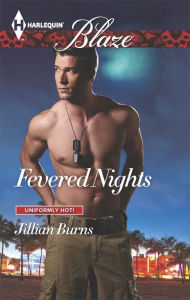 Title: Fevered Nights (Harlequin Blaze Series #848), Author: Jillian Burns