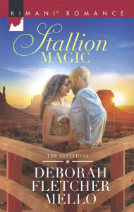 Title: Stallion Magic (Harlequin Kimani Romance Series #430), Author: Deborah Fletcher Mello