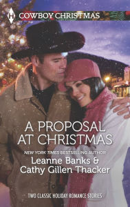 Title: A Proposal at Christmas: An Anthology, Author: Leanne Banks