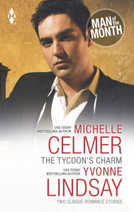 Title: The Tycoon's Charm: The Tycoon's Paternity Agenda\Honor-Bound Groom, Author: Michelle Celmer