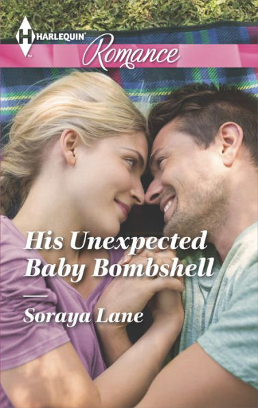 His Unexpected Baby Bombshell (Harlequin Romance Series #4475)