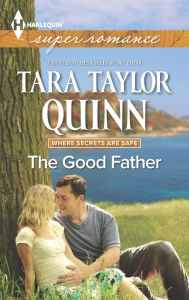 Free downloadable audio books The Good Father iBook MOBI CHM 9781460383087 by Tara Taylor Quinn English version