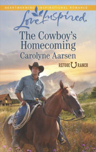 Title: The Cowboy's Homecoming (Love Inspired Series), Author: Carolyne Aarsen