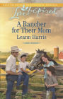 A Rancher for Their Mom (Love Inspired Series)