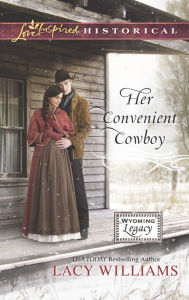 Title: Her Convenient Cowboy, Author: Lacy Williams