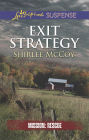 Exit Strategy (Love Inspired Suspense Series)