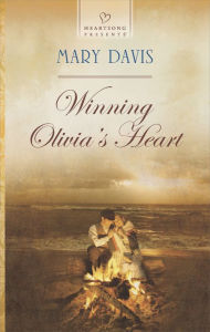 Title: Winning Olivia's Heart, Author: Mary Davis