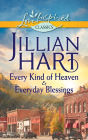 Every Kind of Heaven & Everyday Blessings: An Anthology