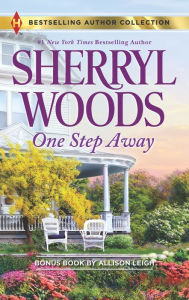 Title: One Step Away & Once Upon a Proposal, Author: Sherryl Woods