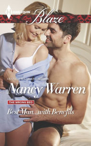 Title: Best Man...with Benefits (Harlequin Blaze Series #854), Author: Nancy Warren