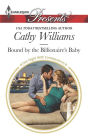 Bound by the Billionaire's Baby (Harlequin Presents Series #3351)