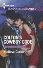 Colton's Cowboy Code (Harlequin Romantic Suspense Series #1856)